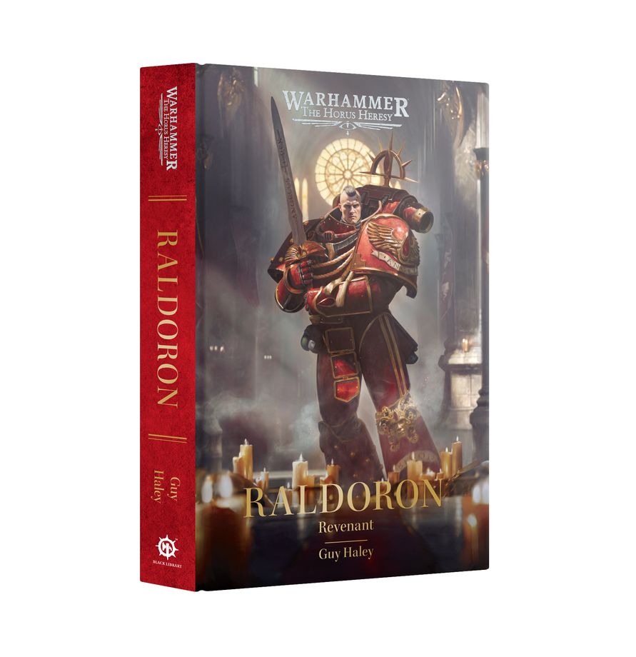 Warhammer: The Black Library - Raldoron: Revenant (Hardback)