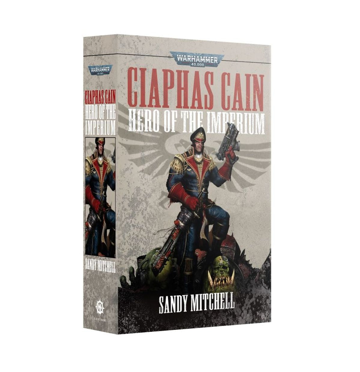 Warhammer: The Black Library - Ciaphas Cain: Hero of the Imperium