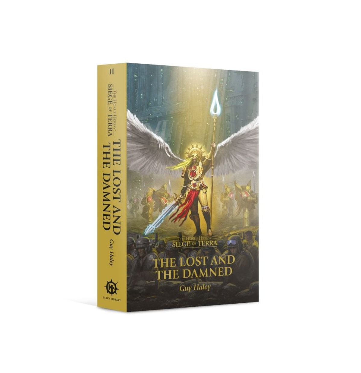 Warhammer: The Black Library - The Lost and the Damned (Paperback) The Horus Heresy: Siege of Terra Book 2