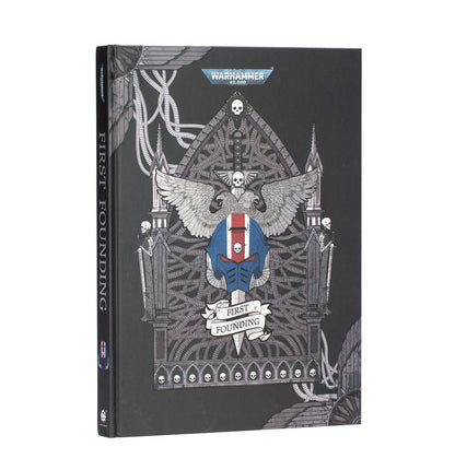 Warhammer: The Black Library - The First Founding (Hard Back)