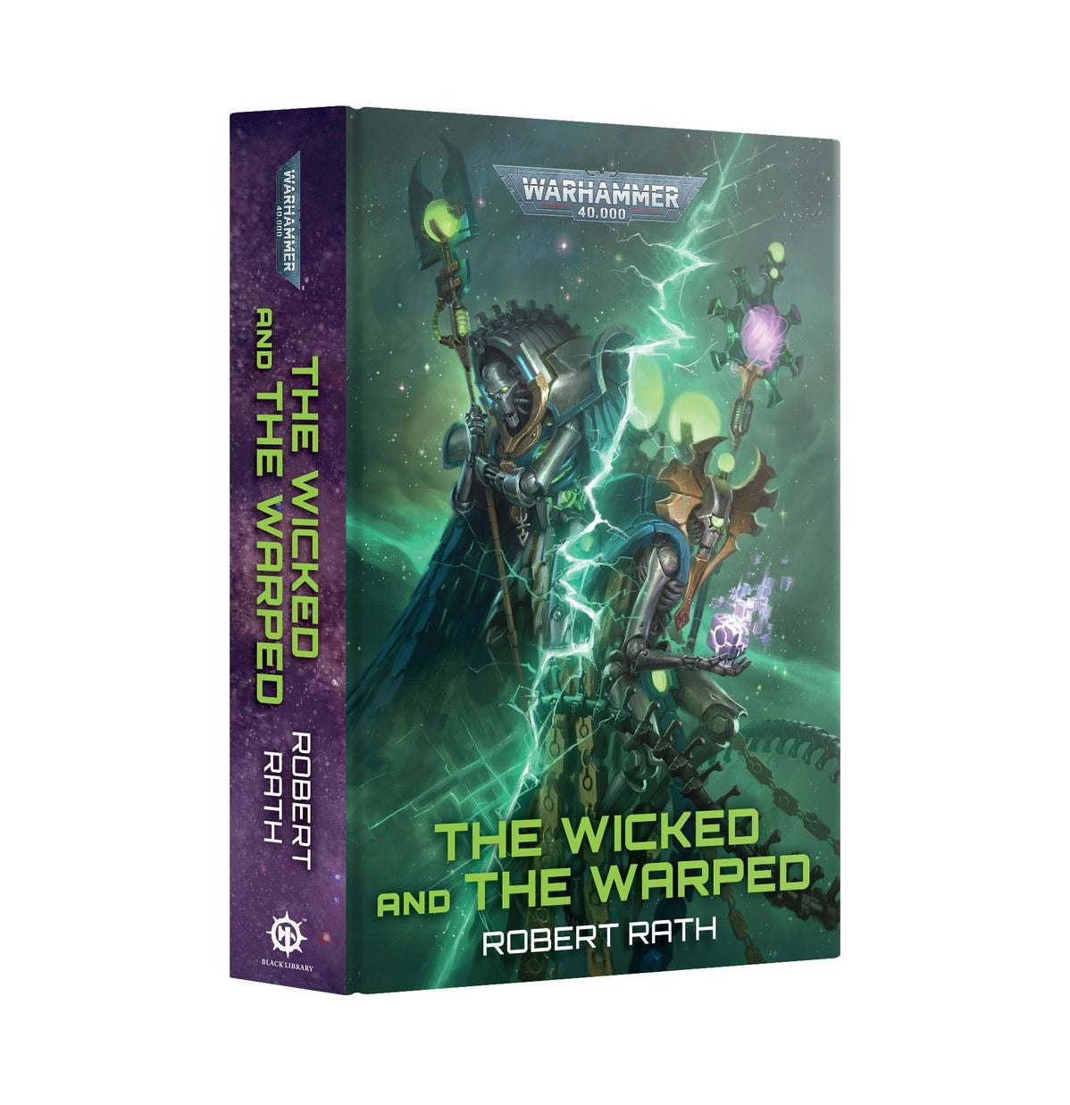 Warhammer: The Black Library - The Wicked and the Warped - Hardcover
