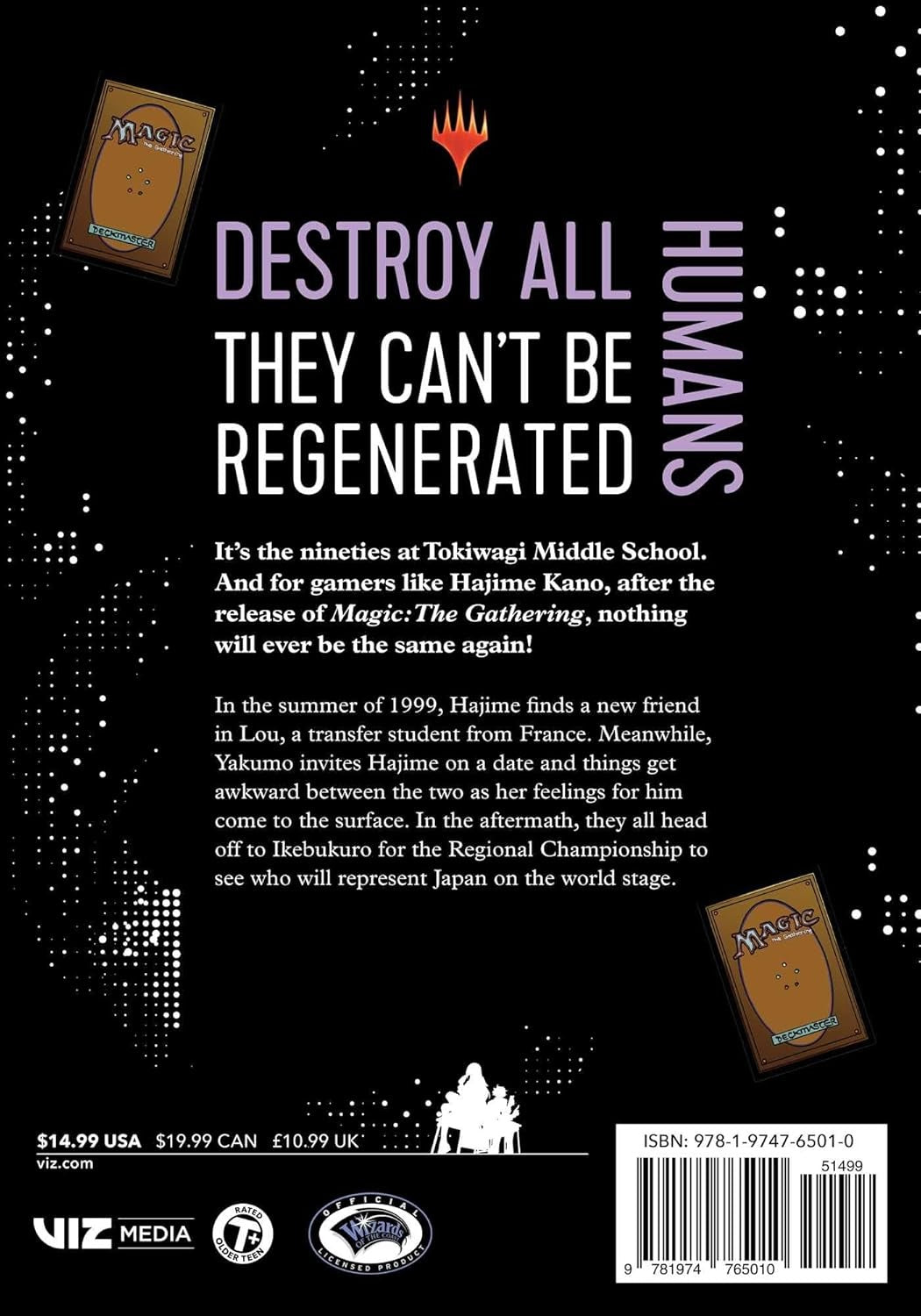 Destroy All Humans. They Can't Be Regenerated. A Magic: The Gathering Manga, Vol. 8 - First Print