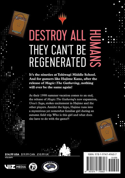 Destroy All Humans. They Can't Be Regenerated. A Magic: The Gathering Manga, Vol. 3 - First Print