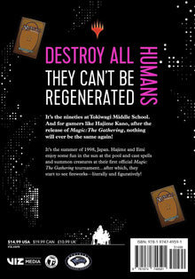 Destroy All Humans. They Can't Be Regenerated. A Magic: The Gathering Manga, Vol. 2 - First Print