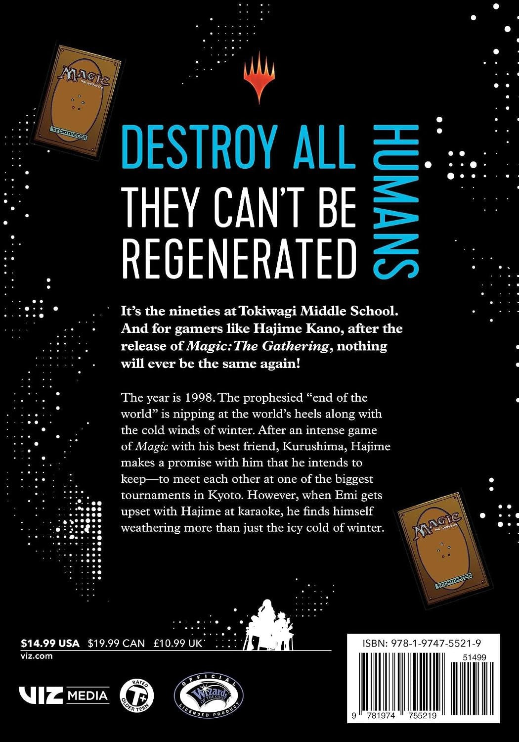 Destroy All Humans. They Can't Be Regenerated. A Magic: The Gathering Manga, Vol. 4 - First Print