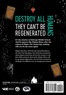 Destroy All Humans. They Can't Be Regenerated. A Magic: The Gathering Manga, Vol. 5 - First Print