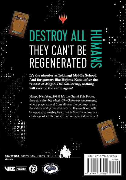 Destroy All Humans. They Can't Be Regenerated. A Magic: The Gathering Manga, Vol. 5 - First Print