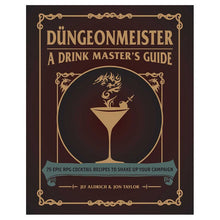 Dungeonmeister: A Drink Master's Guide - Scroll and Circuit Games